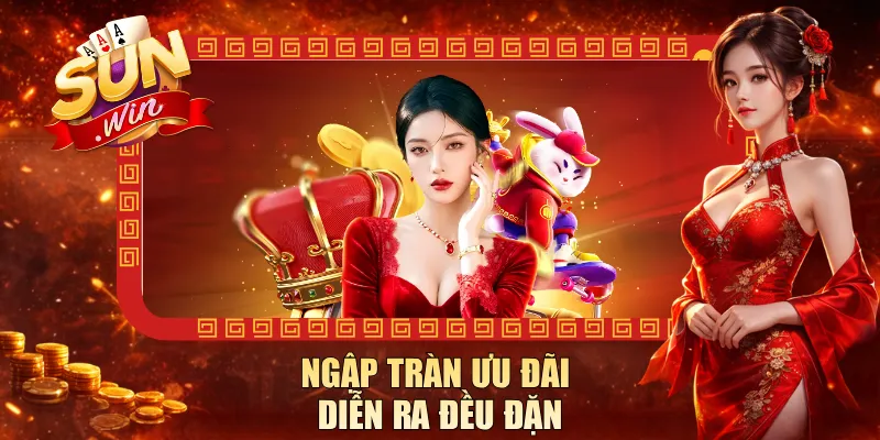 Ngập tràn ưu đãi diễn ra đều đặn tại Sunwin